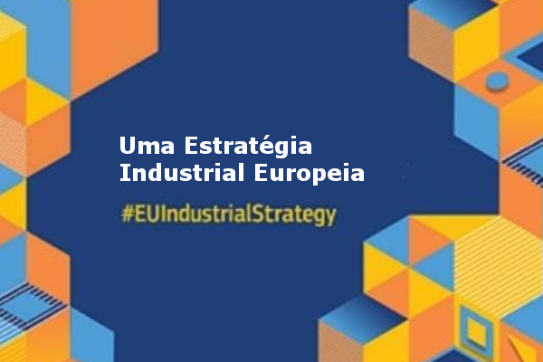 Uma Estratégia Industrial Europeia
